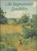 An Impressionist Sensibility: The Halff Collection