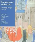Perspectives on Medieval Art