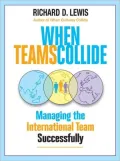 When Teams Collide: Managing the International Team Successfully