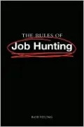 Rules of Job Hunting