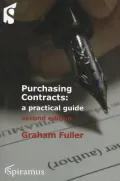 Purchasing Contracts: A Practical Guide (Second Edition)
