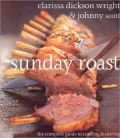Sunday Roast: The Complete Guide to Cooking and Carving