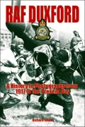 RAF Duxford: A History in Photographs from 1917 to the Present Day