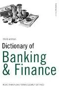 Dictionary Of Banking & Finance