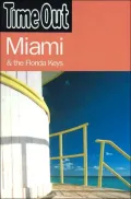 Time Out Miami & the Florida Keys