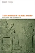 'I Have Written To The King, My Lord'