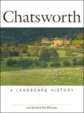 Chatsworth: A Landscape History