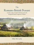 The Romano-British Peasant