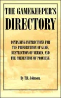 Gamekeeper's Directory - Containing