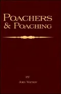 Poachers and Poaching - Knowledge Never
