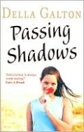 Passing Shadows