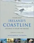 Ireland's Coastline: Exploring its Nature and Heritage