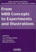 From Mdd Concepts to Experiments and Illustrations