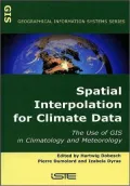Spatial Interpolation for Climate Data: Use of GIS in Climatology and Meterology