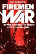 Fireman at War