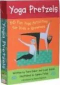 Yoga Pretzels: 50 Fun Yoga Activities for Kids and Grownups (Yoga Cards)