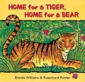 Home for a Tiger, Home for a Bear