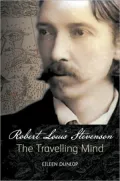 Robert Louis Stevenson: The Travelling Mind