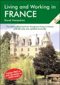 Living and Working in France, 8th Edition : A Survival Handbook