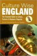 Culture Wise England: The Essential Guide to Culture, Customs and Business Etiquette