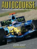 Autocourse 2006-2007: The World's Leading Grand Prix Annual