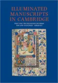 Illuminated Manuscripts in Cambridge, Part One: The Frankish Kingdoms, the Low Countries and Germany
