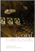 Global Foreigners: An Anthology of Plays