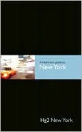 A Hedonist's Guide to New York