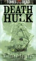 Tomes of the Dead: Death Hulk
