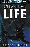 Dreams of Inan Stealing Life