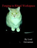 Forging In Ritual Workspace