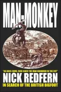 Man-Monkey - In Search Of The British Bigfoot