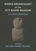 World Archaeology at the Pitt Rivers Museum