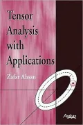 Tensor analysis with Applications