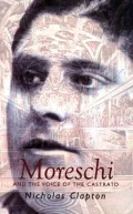 Moreschi: The Angel of Rome