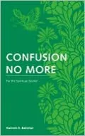 Confusion No More: For the Spiritual Seeker