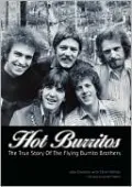 Hot Burritos: Chris Hillman, Gram Parsons, and The Flying Burrito Brothers