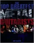 The 100 Greatest Metal Guitarists