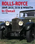 Rolls-Royce 20HP, 20/25, 25/30 & Wraith In Detail: 1922-1939