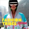 Fashion Tribes: China