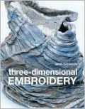 Three-Dimensional Embroidery
