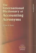 The International Dictionary of Accounting Acronyms