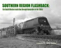 Southern Region Flashback