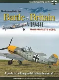 The Luftwaffe in the Battle of Britain 1940: From Profile to Model