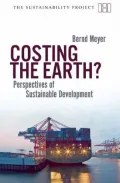 Costing the Earth?: Restructuring the Economy for Sustainable Development