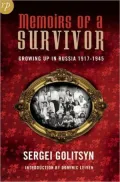 Memoirs of a Survivor: The Golitsyn Family in Stalin's Russia