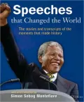 Speeches that Changed the World: The Stories and Transcripts of the Moments that Made History