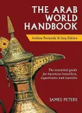 Arab World Handbook: Arabian Peninsula and Iraq Edition