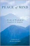 Peace of Mind: Words of Wisdom to Comfort & Inspire