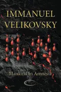 Mankind in Amnesia
